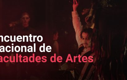 Primer Encuentro nacional de Facultades de Artes