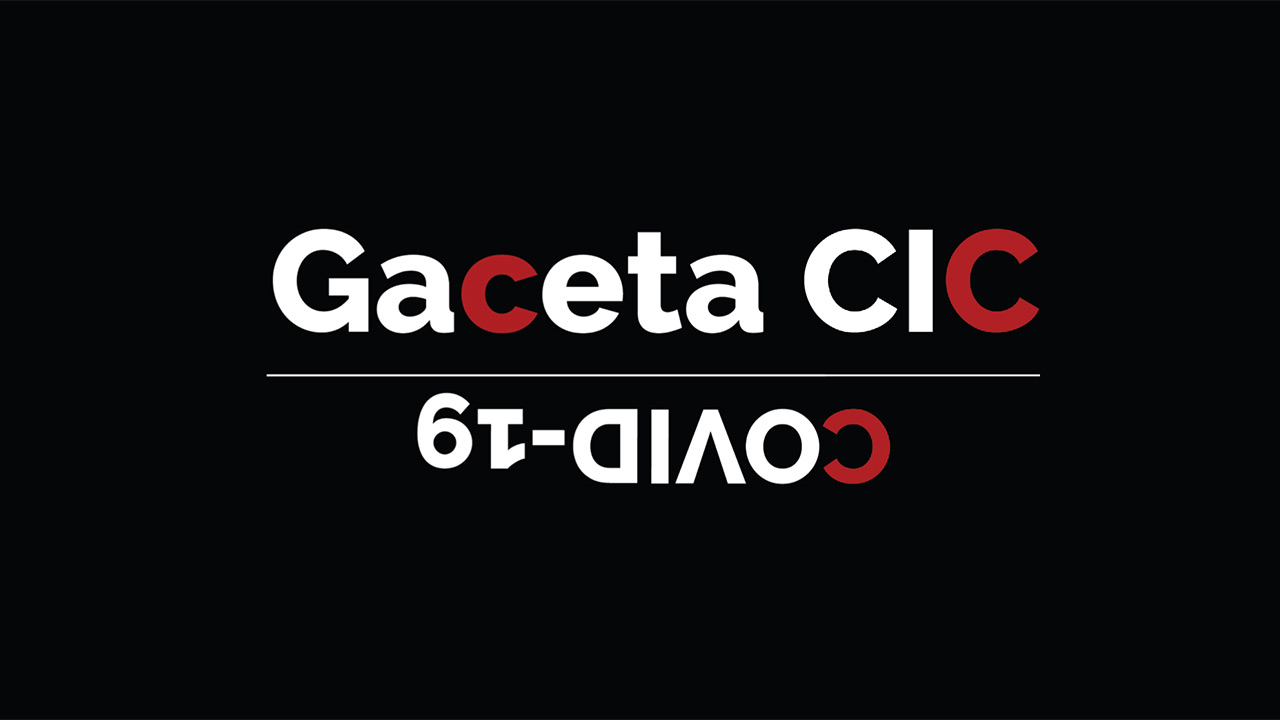 ¿Qué hicimos en 2020? Lea la Gaceta del Centro de Investigación y Creación -CIC- de nuestra Facultad, edición pandemia