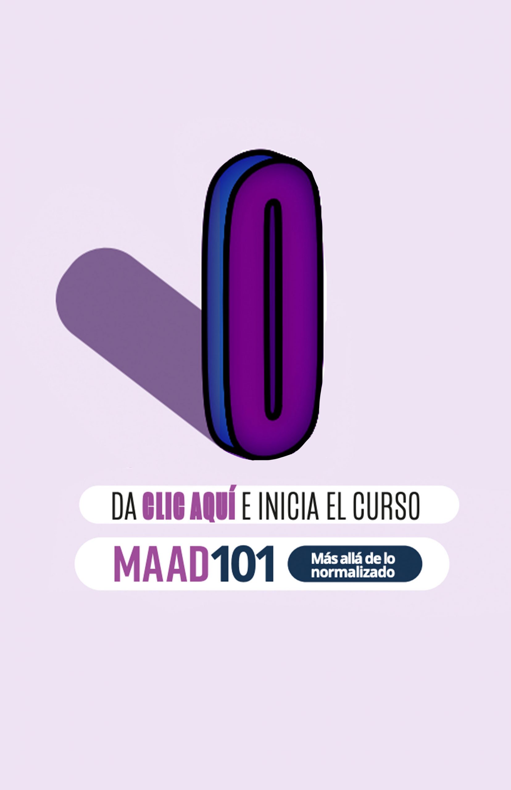 Curso MAAD 101: Más allá de lo normalizado