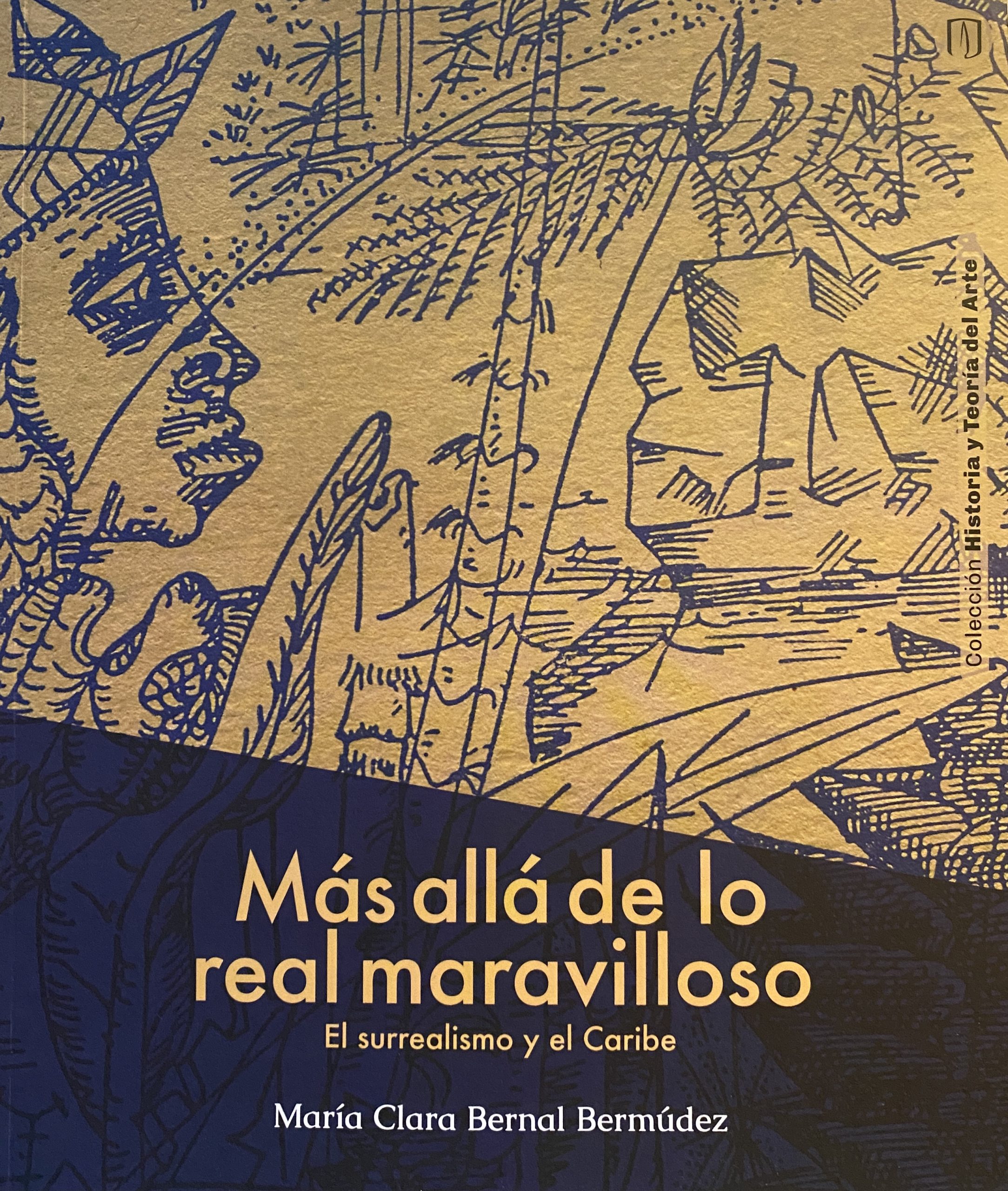 Más allá de lo real maravilloso. El surrealismo y el Caribe