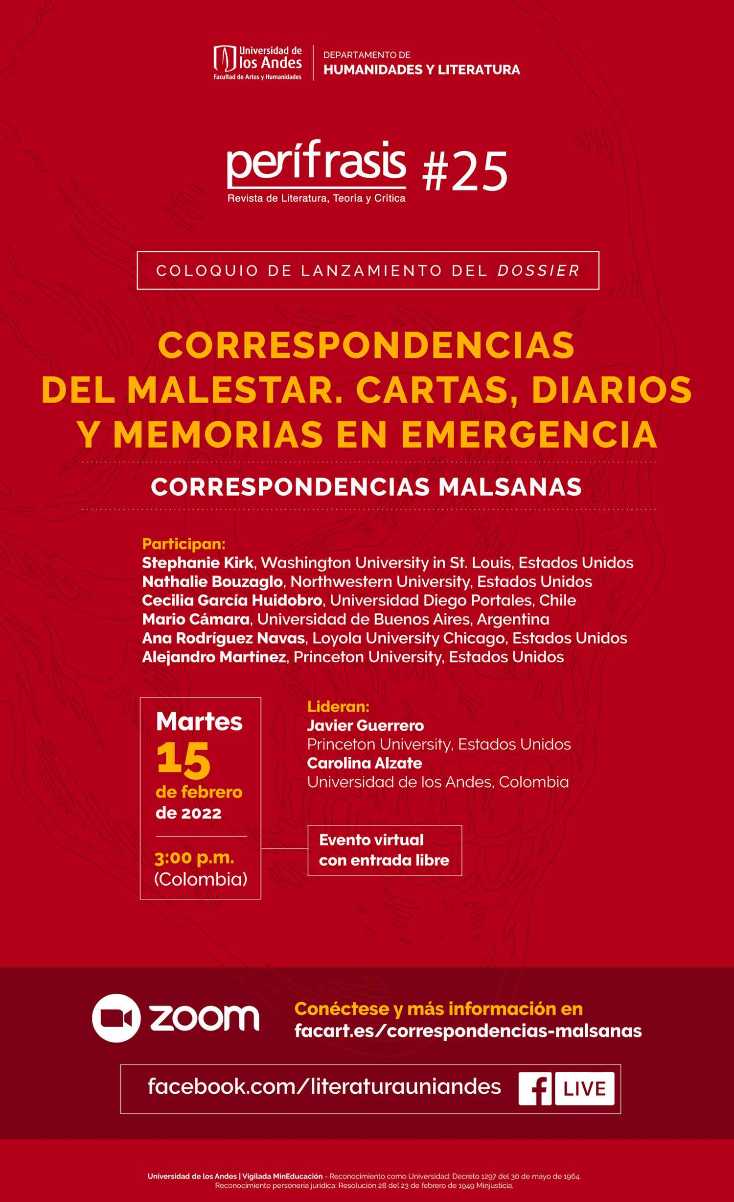 Coloquio de lanzamiento del dossier "Correspondencias del malestar. cartas, diarios y memorias en emergencia”. Correspondencias malsanas