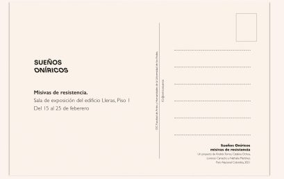 Exposición Sueños oníricos: misivas de resistencia