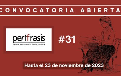 Convocatoria XXXI para publicar en Perífrasis. Revista de Literatura, Teoría y Crítica