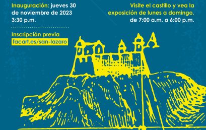 Las fortificaciones de San Lázaro.